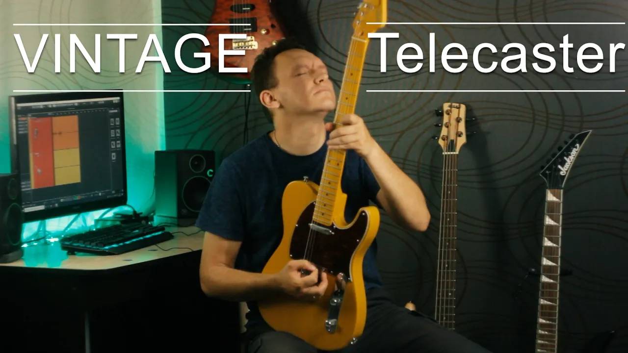 Знакомство с телекастером Vintage Reissued Series