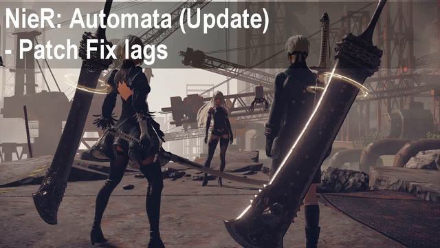 NieR Automata FPS Unlock Patch