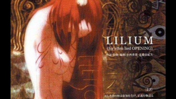 Lilium - Elfen Lied (Full Version)