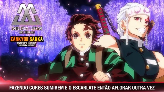 DEMON SLAYER Abertura 3 Completa em Português - Zankyou Sanka (PT-BR) смотреть онлайн