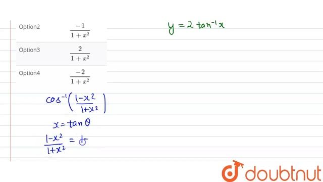 If ` y=cos ^(-1) ((1-x^(2))/( 1+x^(2))) ,then (dy)/(dx)=` смотреть онлайн