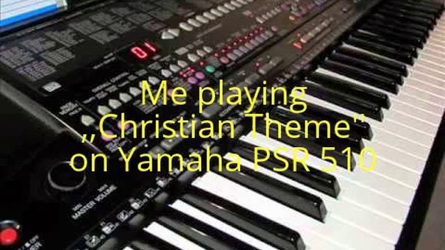 Yamaha PSR 510 - Christian Theme смотреть онлайн
