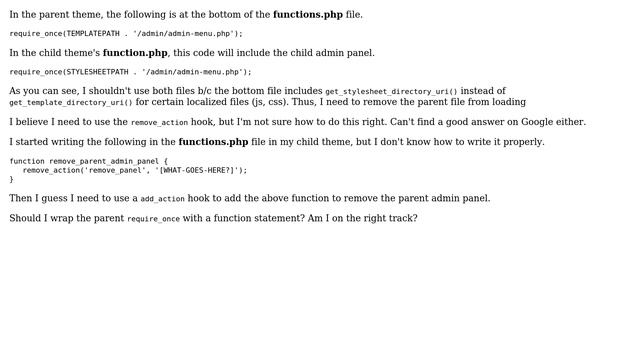 How do I remove a require_once admin panel from the parent theme from the child theme... смотреть онлайн