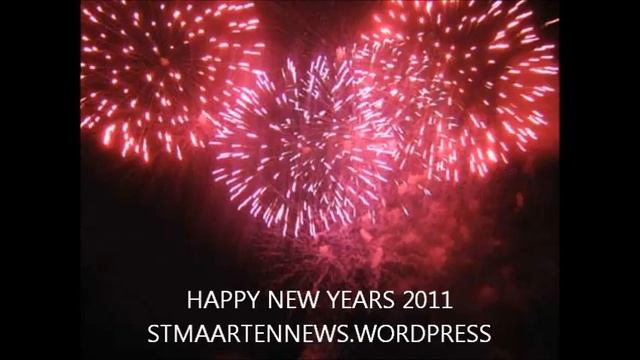 HAPPY NEW YEARS 2011 FIREWORKS FROM http://www.stmaartennews.wordpress.com/ смотреть онлайн