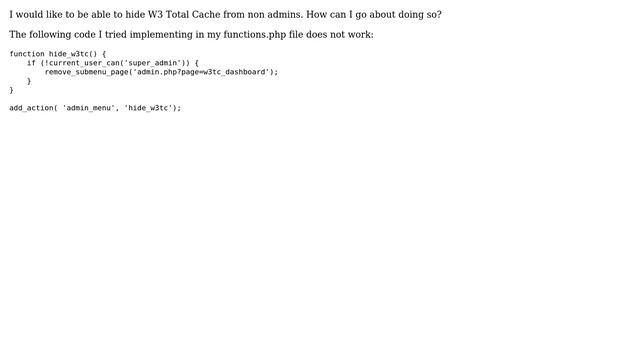 Wordpress: How to hide W3 Total Cache from non admins? смотреть онлайн