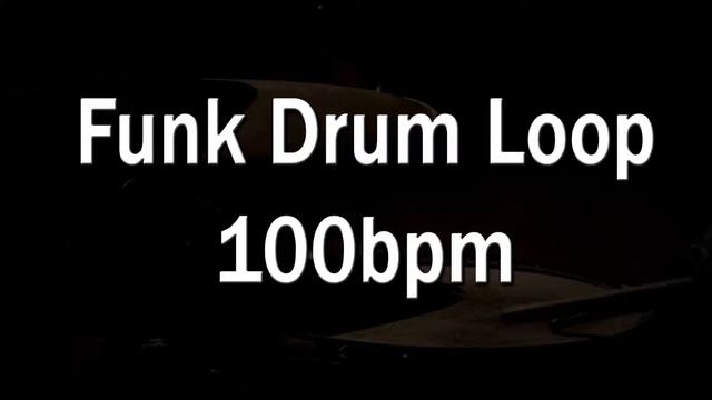 Funk Drum Loop For Practicing And Jamming - 100bpm