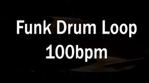Funk Drum Loop for practicing and jamming - 100bpm