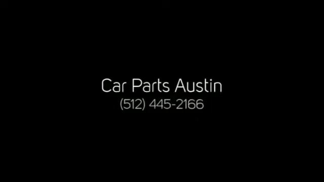 Auto Parts Austin (512) 445-2166 смотреть онлайн