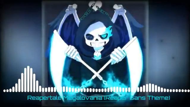 ReaperTale Megalovania Reaper Sans Theme смотреть онлайн