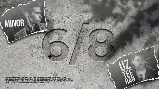 M1nor Ft Uzteeran 6/8