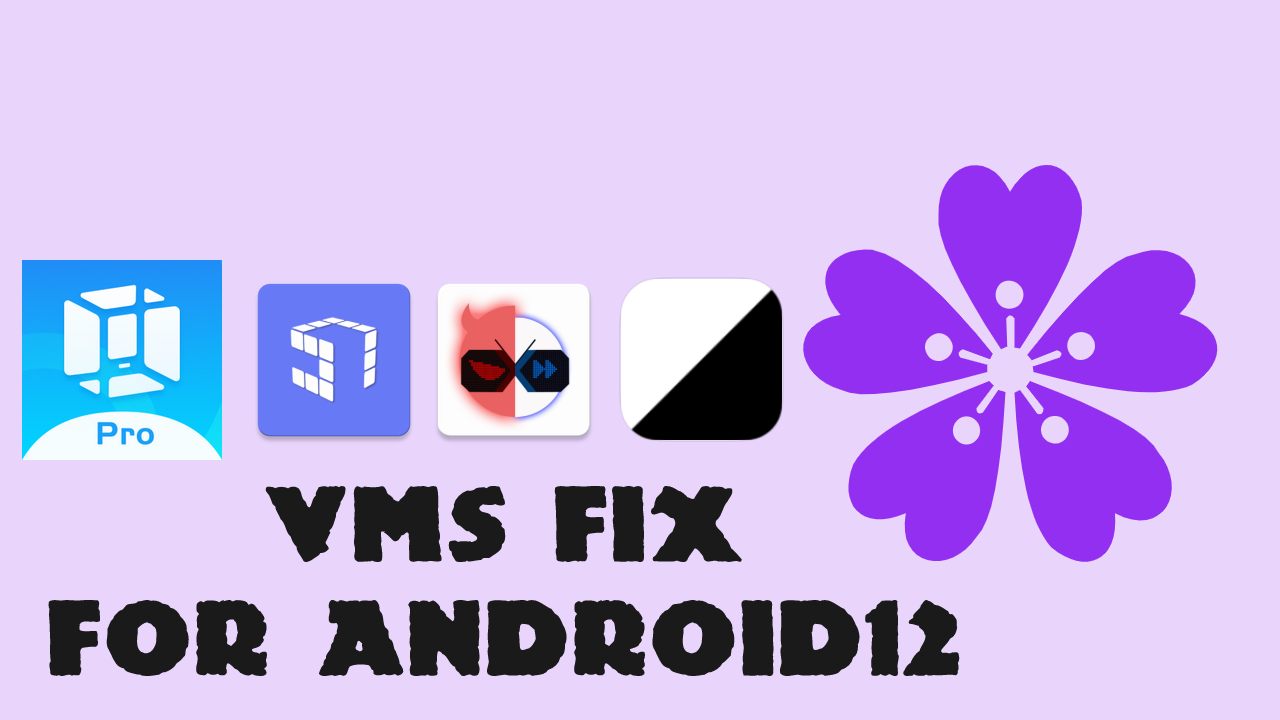 Fix VMs for Android 12 (ALL VMs + 8 Methods) смотреть онлайн