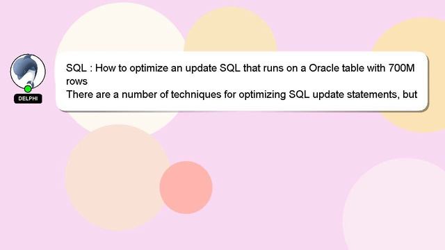 SQL : How to optimize an update SQL that runs on a Oracle table with 700M rows смотреть онлайн