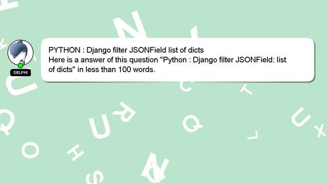 PYTHON : Django filter JSONField list of dicts смотреть онлайн