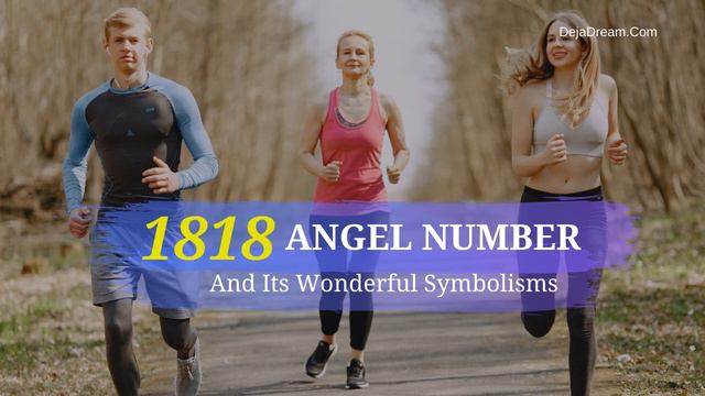 1818 Angel Number And Its Wonderful Symbolisms смотреть онлайн