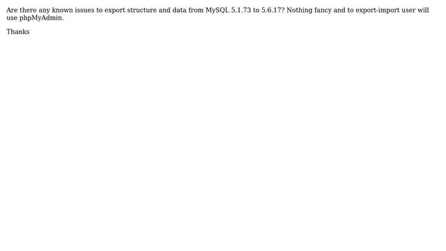 MySQL 5.1.73 to 5.6.17 structure + data export смотреть онлайн