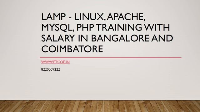 LAMP Linux, Apache, MySql, PHP Training with salary in Bangalore and Coimbatore-www.etcoe.in смотреть онлайн