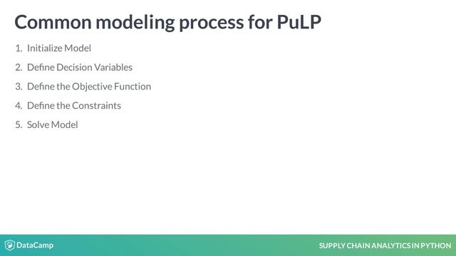 Python Tutorial : Basics of PuLP modeling смотреть онлайн