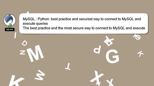 MySQL : Python: best practice and securest way to connect to MySQL and execute queries смотреть онлайн