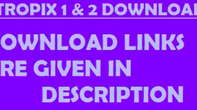 Tropix 1 & 2 Download Links смотреть онлайн