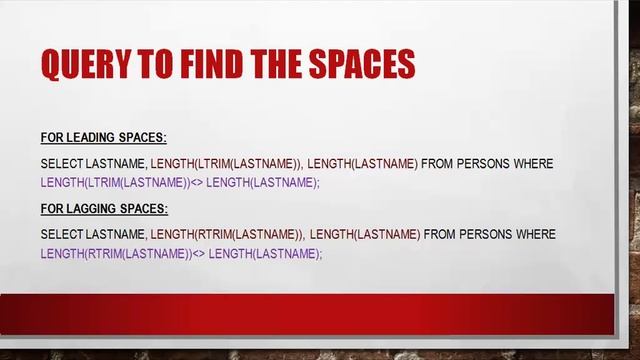 SQL Simple way for finding Leading or lagging spaces смотреть онлайн
