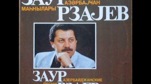 OXUYUR ZAUR RZAYEV-AZERBAYCAN MAHNILARI LP (MELODIYA 1987)