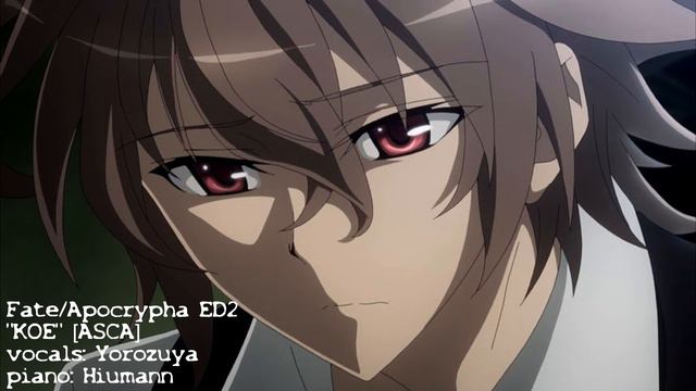 [Yorozuya] KOE (ASCA) - Fate/Apocrypha / フェイト/アポクリファ ED 2 - Vocal Cover「歌ってみた」 смотреть онлайн
