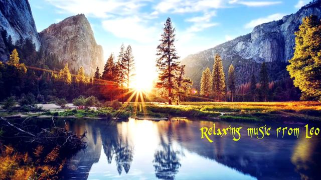 Красивая мелодия утреннего, горного озера. Relaxing music from Leo смотреть онлайн