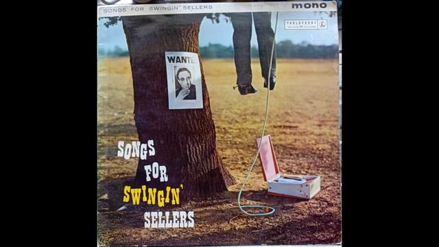 Peter Sellers - Wouldn’t It Be Loverly (1959 Comedy from Songs For Swingin’ Sellers) Vinyl rip смотреть онлайн