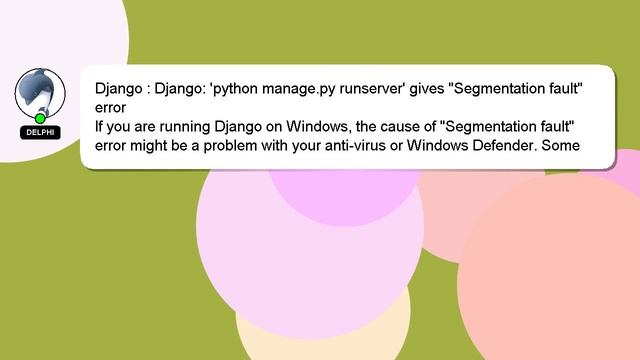 Django : Django: 'python manage.py runserver' gives "Segmentation fault" error смотреть онлайн