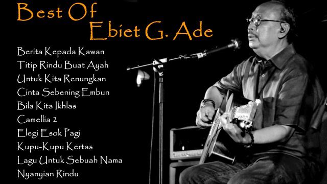 Lagu Terbaik Ebiet G. Ade Full Album || Untuk Kita Renungkan , Berita Kepada Kawan смотреть онлайн