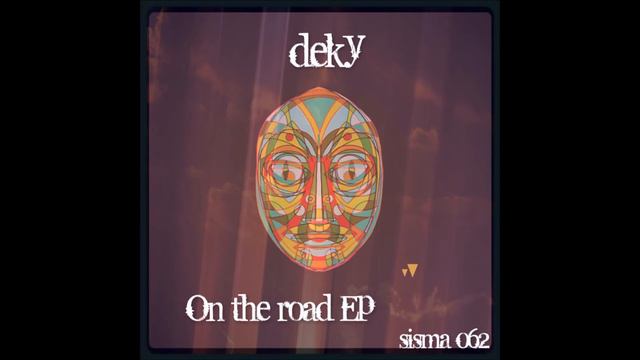 Deky - Trust (Original Mix) смотреть онлайн