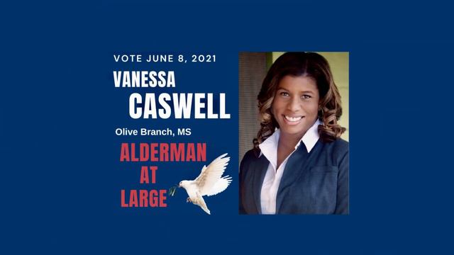 Vanessa Caswell for Olive Branch, MS Aldermam at Large смотреть онлайн