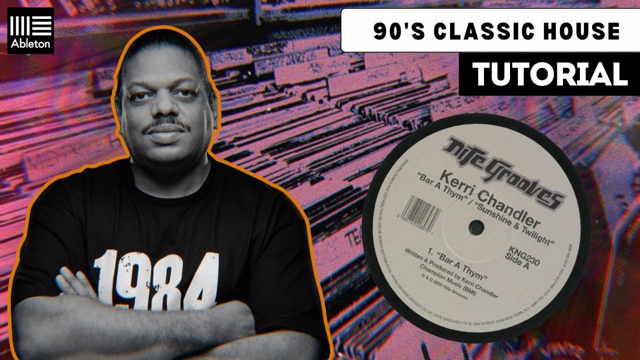 Kerri Chandler Inspired Classic House Track Tutorial (+Ableton Live Project) смотреть онлайн