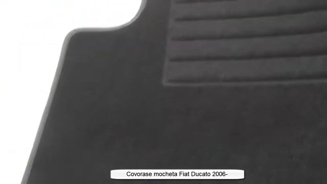 Covorase mocheta Fiat DUCATO 4/2006- Negru смотреть онлайн