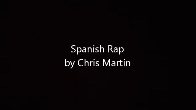 Spanish Rap - By Chris Martin смотреть онлайн