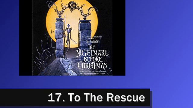 Nightmare Before Christmas Soundtrack - 17. To The Rescue смотреть онлайн