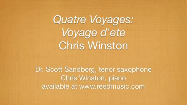 Scott Sandberg plays Quatre Voyages, I. Voyage d'ete by Chris Winston смотреть онлайн