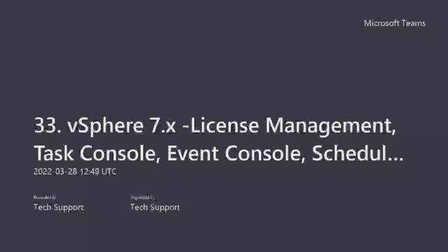 33. Unveiling VSphere License Management: Metrics, Core Licensing, Tasks & Events, Scheduled Tasks