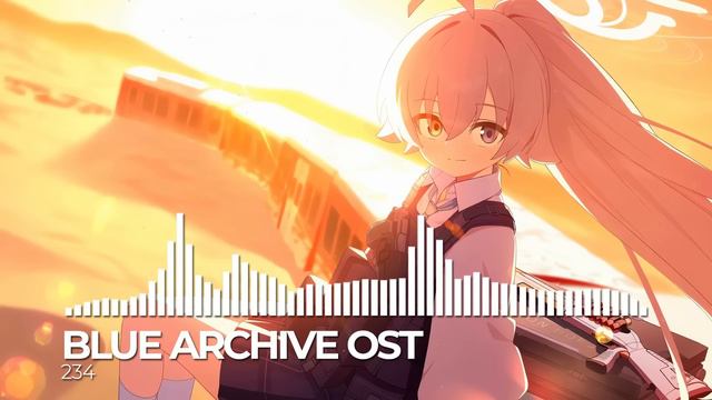 ブルーアーカイブ Blue Archive OST 234