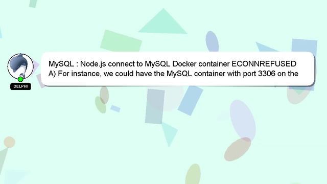 MySQL : Node.js connect to MySQL Docker container ECONNREFUSED смотреть онлайн