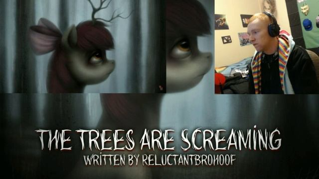 The Trees are Screaming - Fanfic Reaction - I WANT TO CRY смотреть онлайн