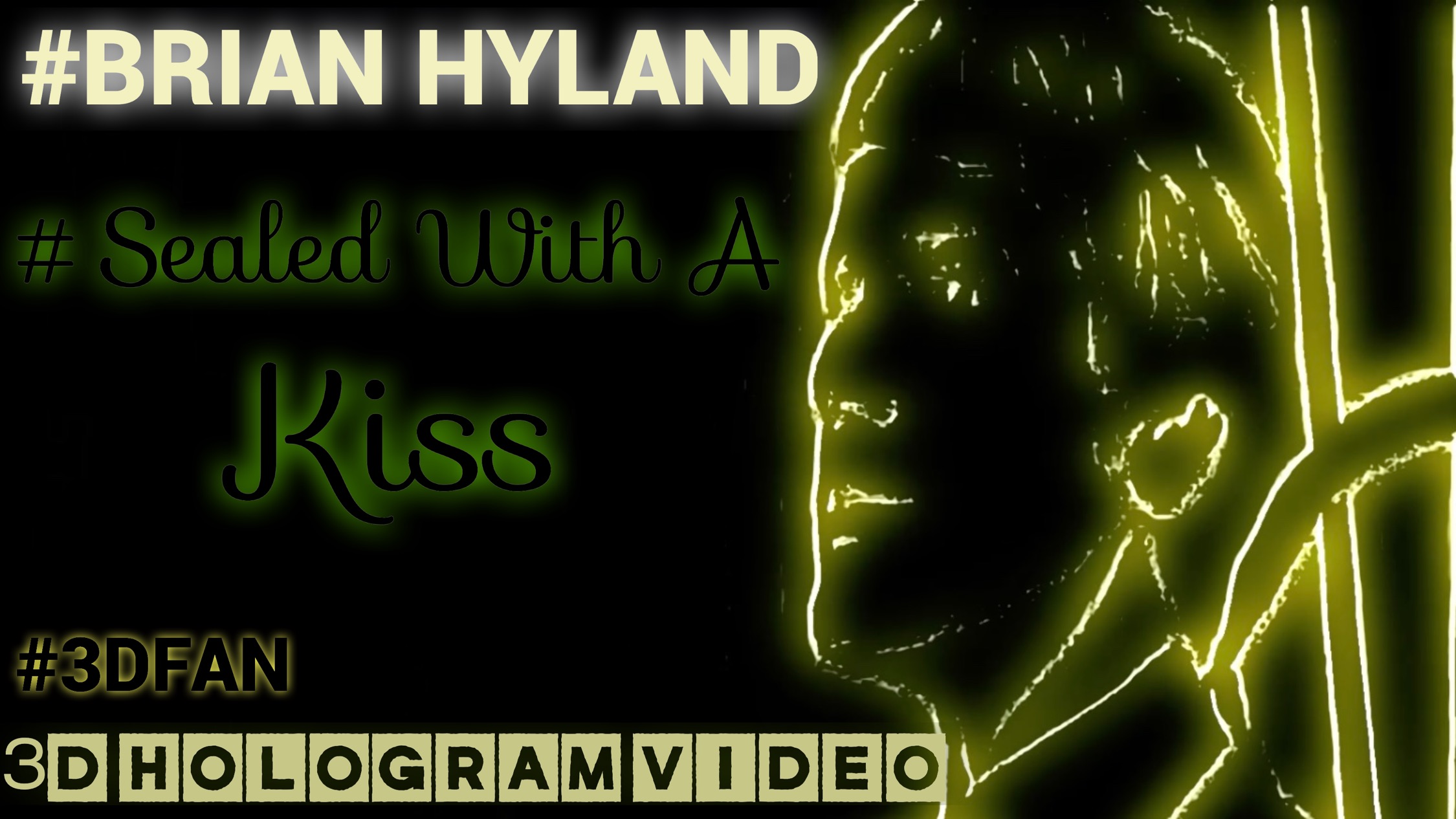 Brian Hyland. Sealed With A Kiss. 3D голограмма. Для 3D  вентилятора. #3dhologramfan #hologram #4k