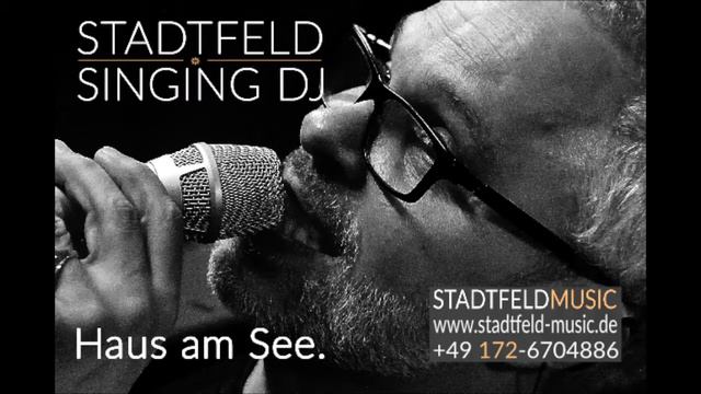 Stadtfeld Singing DJ sings Haus am See (Peter Fox Cover!) смотреть онлайн