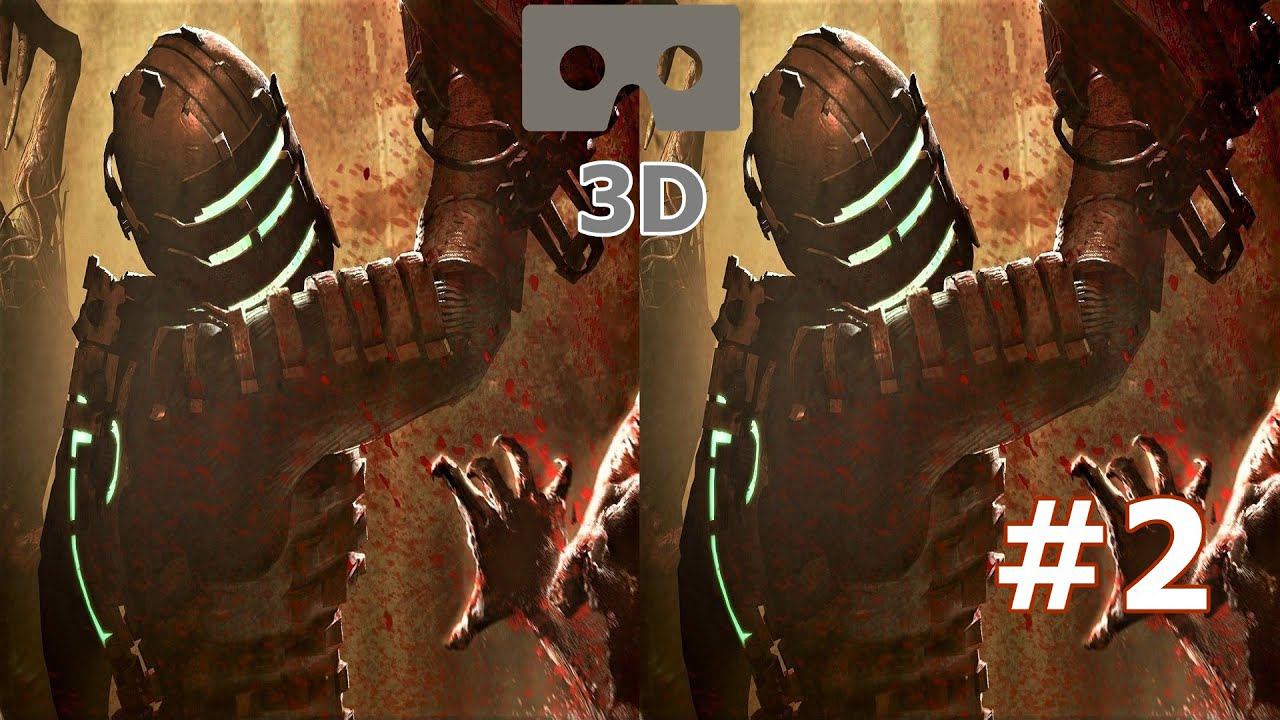 Dead Space 3D Video SBS VR Box Google Cardboard 2