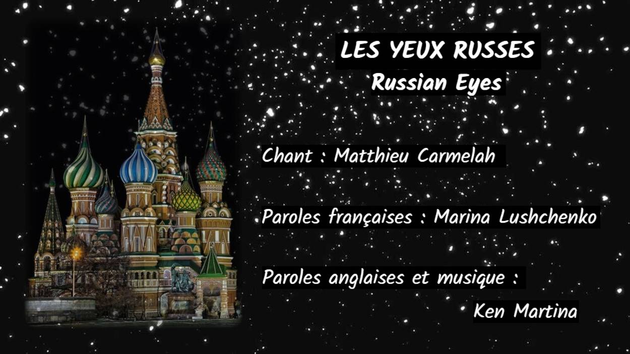 LES YEUX RUSSES – RUSSIAN EYES (на французском) смотреть онлайн