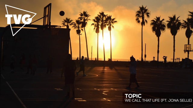 Topic - We Call That Life (ft. Jona Selle) смотреть онлайн