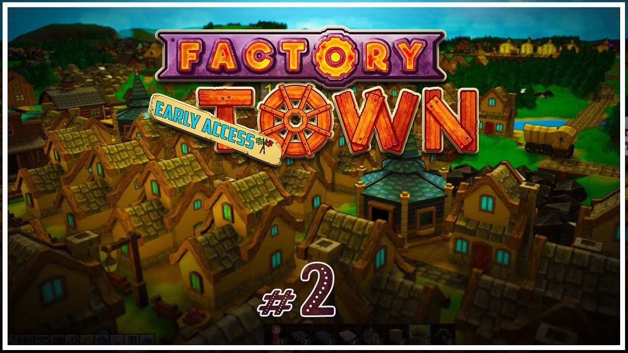 Первая ферма  Factory Town (Фактори Таун) #2
