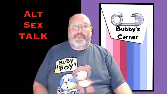 WELCOME TO BUBBY'S CORNER, a safe space for littles! by ALT SEX TALK смотреть онлайн