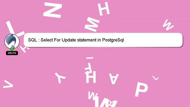 SQL : Select For Update statement in PostgreSql смотреть онлайн