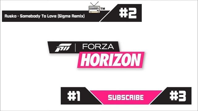 Forza Horizon Soundtrack | Rusko - Somebody To Love (Sigma Remix) смотреть онлайн